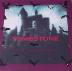 Tombstone (ITA-1) : Bela Lugosi Undead
